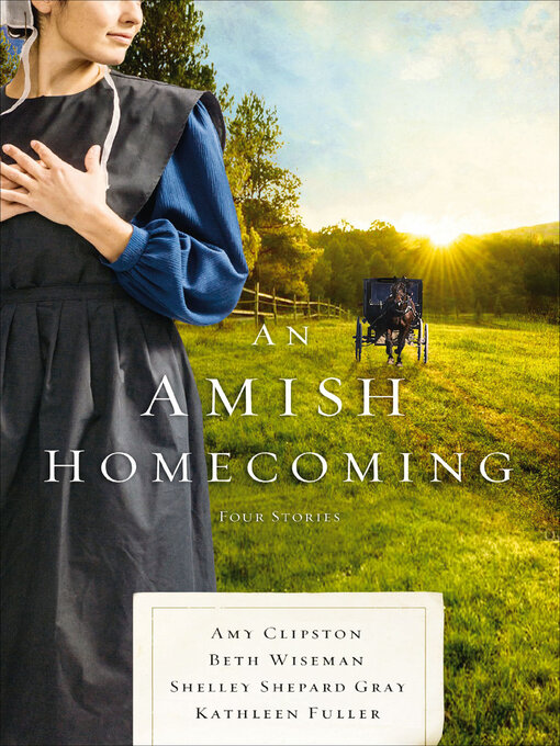 Title details for An Amish Homecoming by Amy Clipston - Available